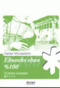 Ehuneko ehun. Monasterio, Xabier (Erroa Argitaletxea) 9788493957315