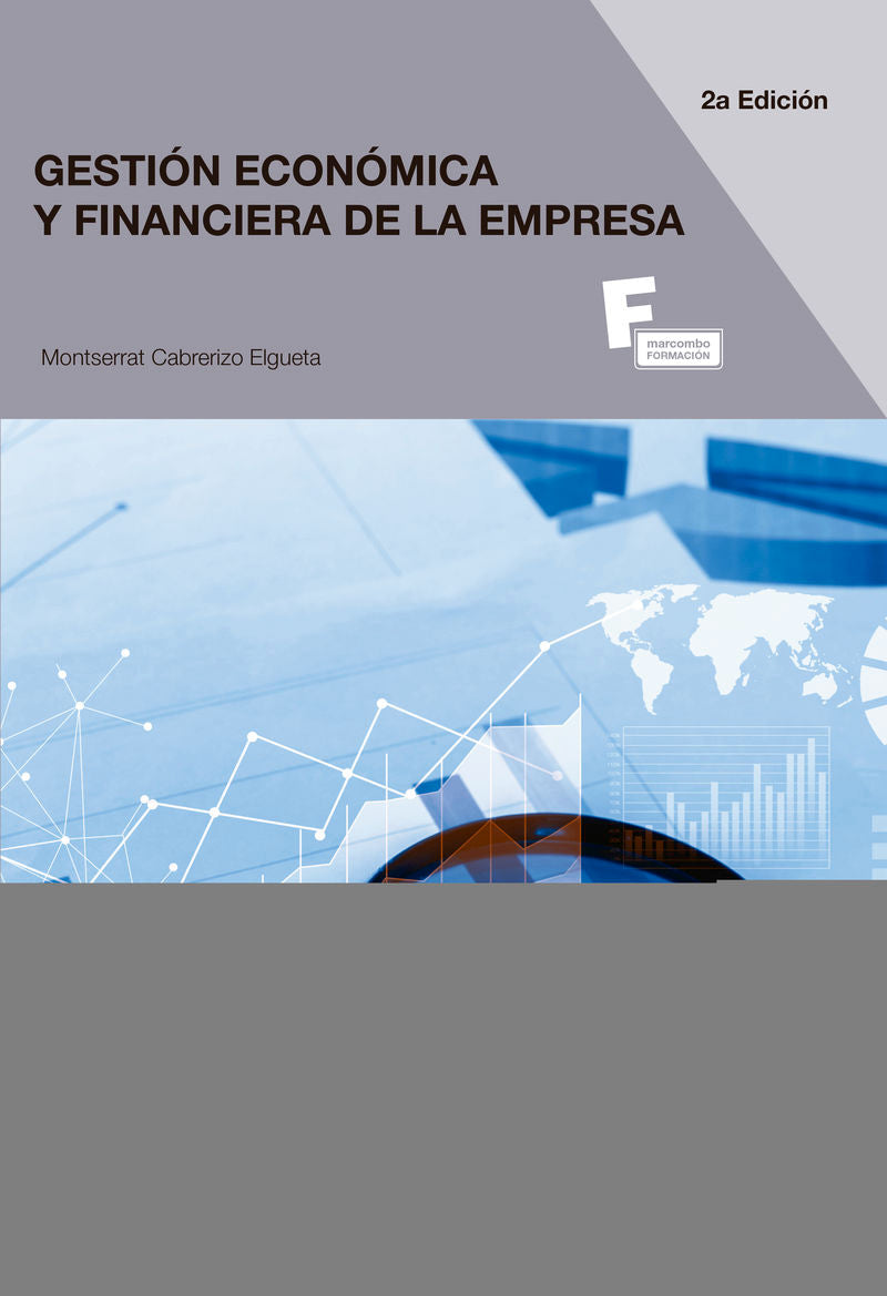 Gestión Económica y Financiera de la Empresa  2ªED.. Cabrerizo Elgueta, Montserrat (Marcombo) 9788426724540 Imagen principal del producto
