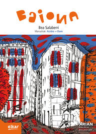 Baiona (+ CD audioa): Arian B1. Irakurgaiak. Asisko + Dom (Il. ), Salaberri, Bea (Elkar) 9788490279151