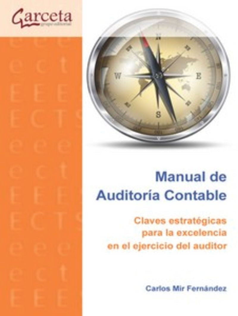 Manual De Auditoria Contable. Mir Fernandez, Carlos (Garceta Grupo) 9788419034939