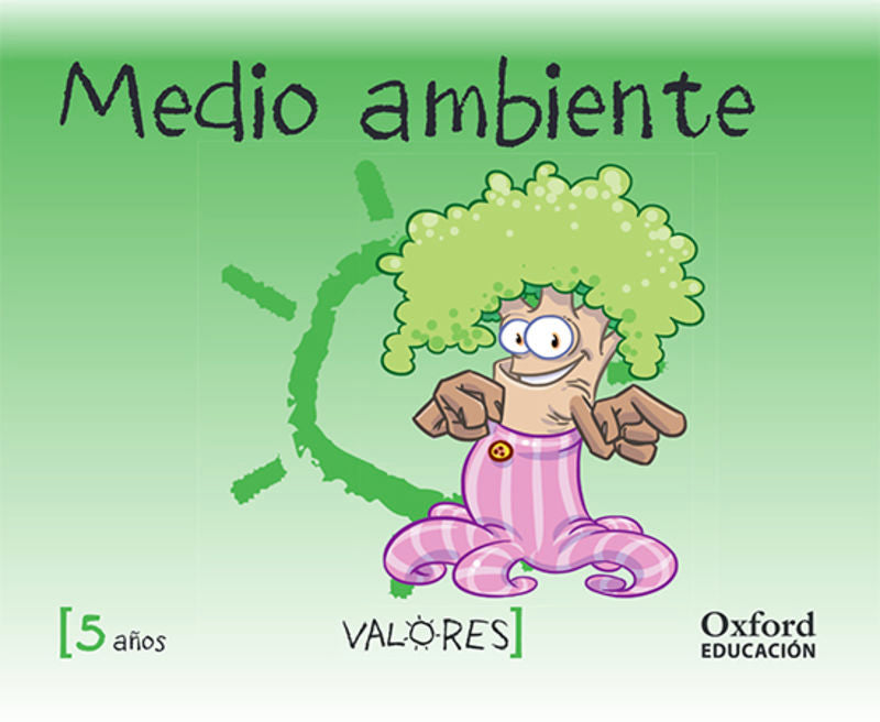 5 Años - Valores Ed. Ambiental (Oxford University Press) - 9788467381801
