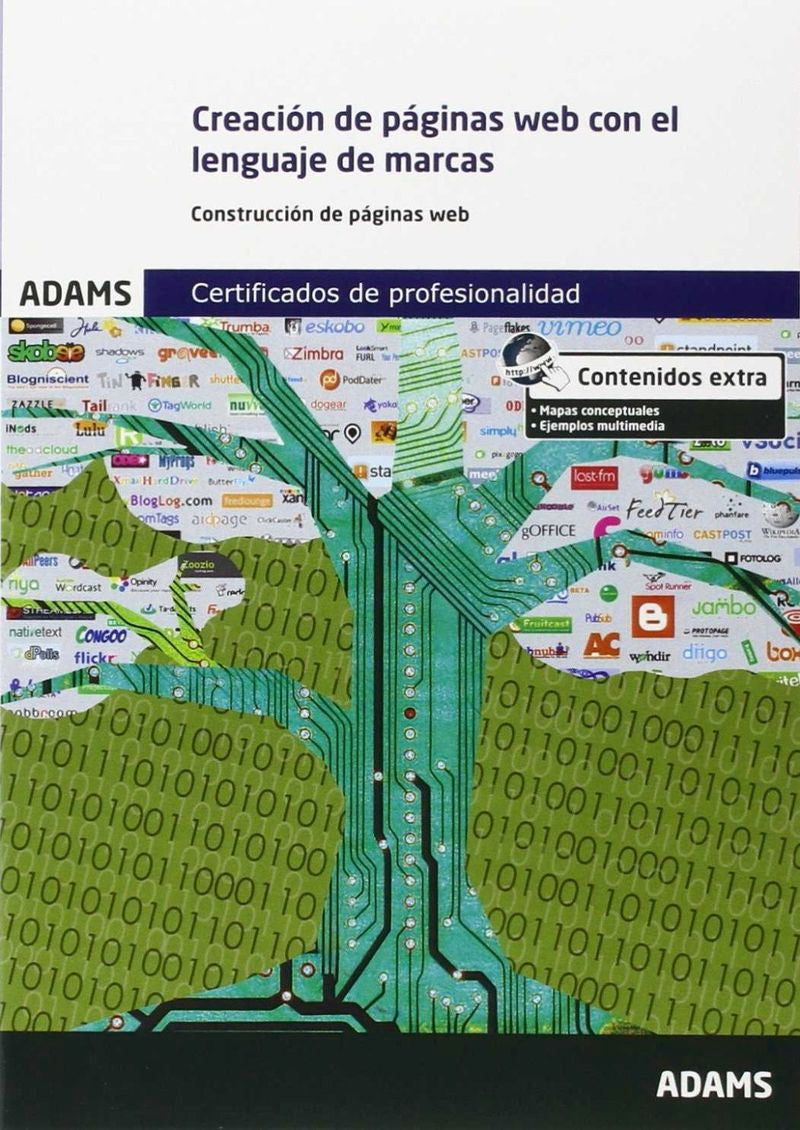 Creación de páginas web con el lenguaje de marcas: certificado de profesionalidad de confección y publicación de páginas web
