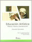Educación artística: Plástica, música, dramatización. Aranguren, Ignacio, Iriarte, Fermin, Valenciano-plaza, Jose Luis (Gobierno de Navarra. Fondo de Publicaciones) 9788423529568