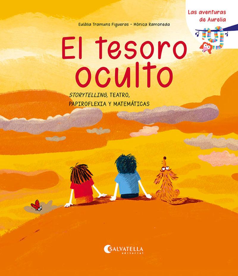 El tesoro oculto: Storytelling, teatro, papiroflexia y matemáticas. Ramoneda, Monica (il. ), Tramuns Figueras, Eulalia (Salvatella) 9788419565723 Imagen principal del producto