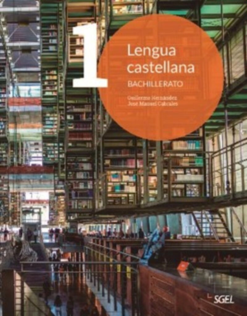 Lengua castellana 1 Bachillerato. Libro del alumno. Aa. Vv. (SGEL) 9788419065292 Imagen principal del producto