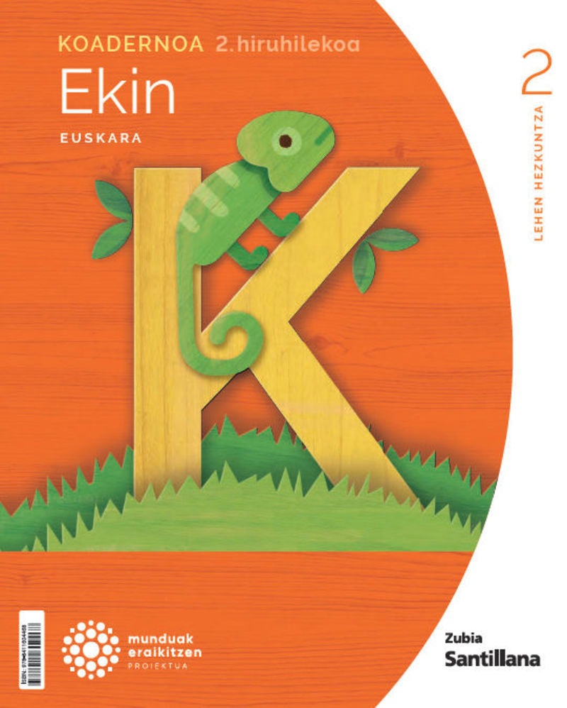 KOADERNOA EUSKARA EDIN 2 LEH 2 HIRUHILEKOA MUNDUAK ERAIKITZEN. Batzuk (Zubia Editoriala, S.L.) 9788411604468 Imagen principal del producto