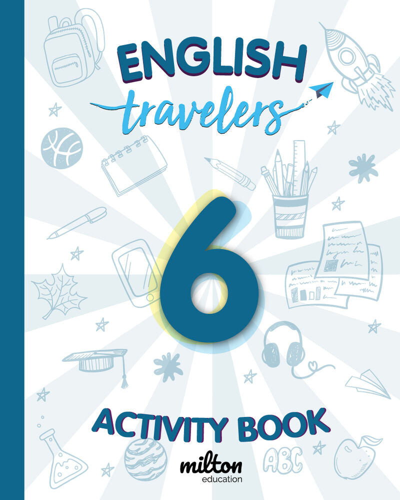 Travelers Blue 6 Activity Book - English Language 6 Primaria. Emmons, Casey (Milton Education) 9788412012781 Imagen principal del producto