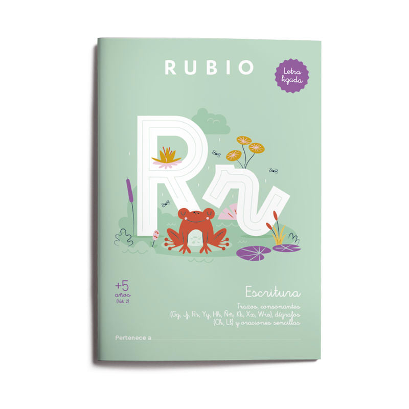Escritura con letra ligada (+5 años) Vol. 2: Trazos, consonantes (Gg, Jj, Rr, Yy, Hh, Ññ, Kk, Xx, Ww), dígrafos (Ch, Ll) y oraciones sencillas. ENRIQUE RUBIO POLO SLU (Editorial Rubio) 9788410418134