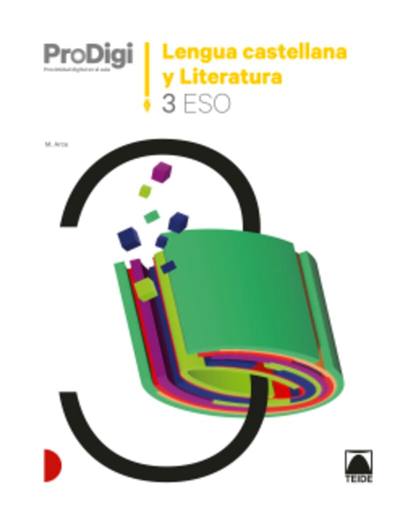 Cuaderno ProDigi. Lengua castellana y Literatura 3 ESO. Aa. Vv. (Editorial Teide, S.A.) 9788430772919 Imagen principal del producto