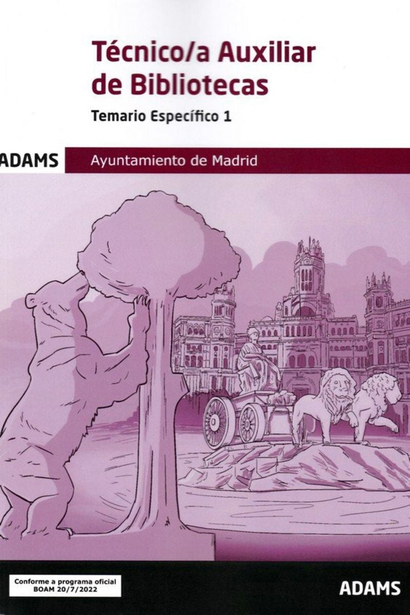 Temario Específico 1 Técnico-a Auxiliar Bibliotecas Ayuntamiento de Madrid (Grupo II) Imagen principal del producto