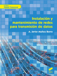 Fpb - Instalación y Mantenimiento de Redes para Transmision de Datos - Modulo Transversal (Sintesis) - 9788413570679