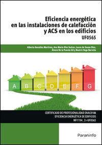 Cp - Eficiencia Energetica en las Instalaciones de Calefaccion y Acs en los Edificios - Uf0565 - Energía y Agua (Paraninfo) - 9788428397216