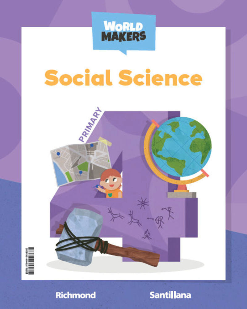 SOCIAL SCIENCE 4 PRIMARY STUDENT`S BOOK WORLD MAKERS. Aa. Vv. (Santillana Educación, S.L.) 9788414408285