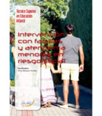 Intervención con familias y atención a menores en riesgo social. Aa. Vv. (Arán Ediciones, S.L.) 9788416293827 Imagen principal del producto