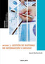 MF0987 Gestión de sistemas de información y archivo. Martinez Candil, Ignacio (Cano Pina S.L.) 9788416338177