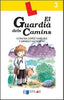 EL GUARDIÀ DELS CAMINS - Quadern 3. Carmelo Salmeron, Concha Lopez Narvaez (Dylar Ediciones, S.L) 9788496485471