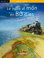 La volta al món en 80 dies. Verne, Julio (Castellnou) 9788498042887