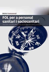 Gm / Gs - Fol Per A Personal Sanitari I Sociosanitari (Cat)  - Modul Transversal. Aa. Vv. (Altamar) 9788416415724 Imagen principal del producto