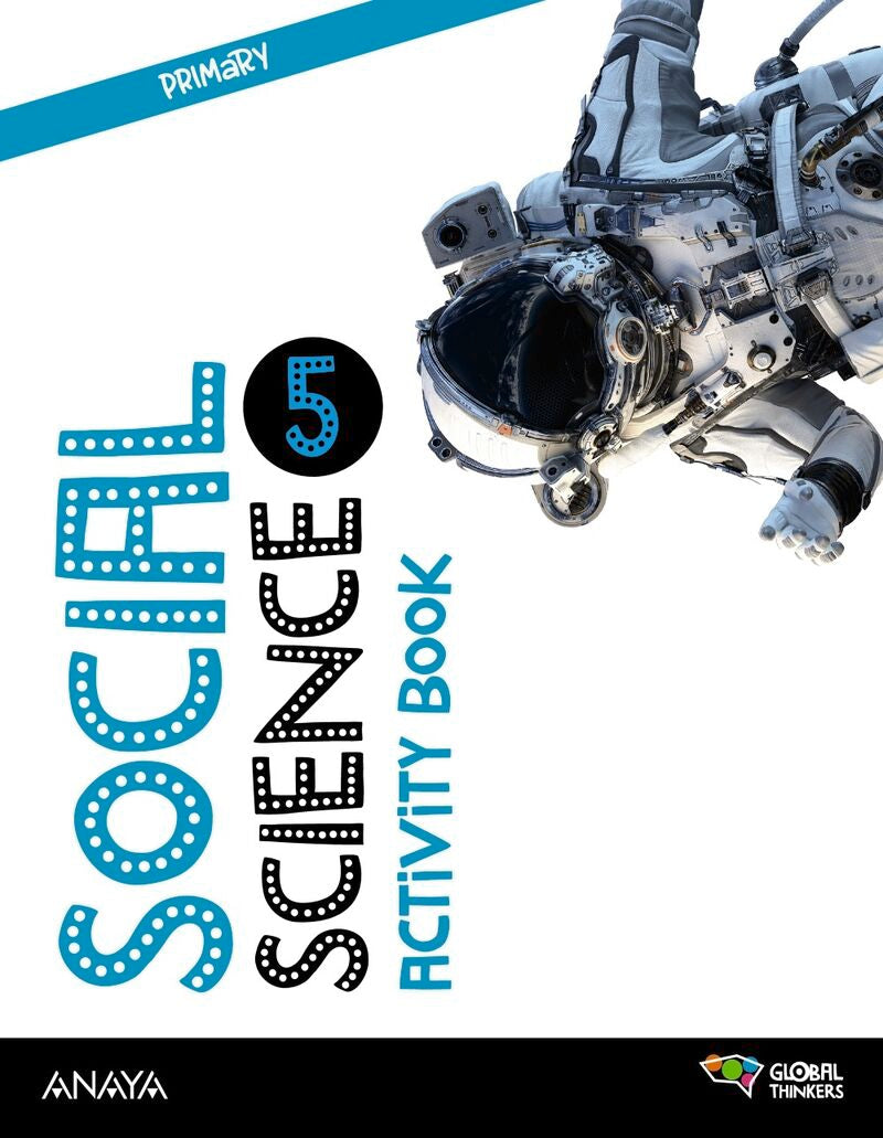 EP 5 - Social Science WB - Global Thinkers (ara, Ast, Can, Cab, Cyl, Clm, Cat, Ceu, C. Val, Ext, Gal, Bal, Lrio, Mad, Mel, Mur, Nav, Pv) (Anaya) - 9788414312926