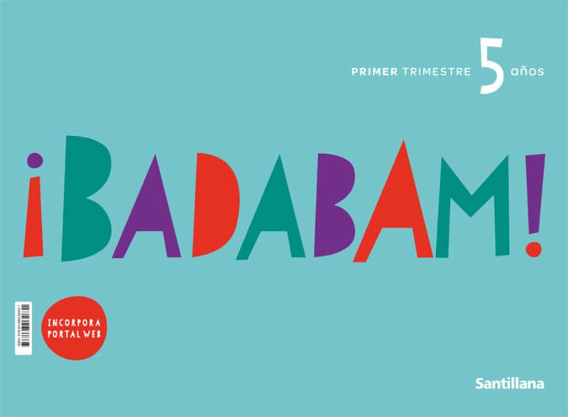 PROYECTO BADABAM 5-1 AÑOS. Aa. Vv. (Santillana Educación, S.L.) 9788468062631 Imagen principal del producto