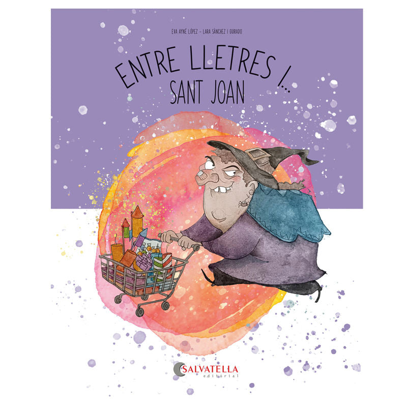 Entre Lletres I... Sant Joan (Salvatella) - 9788419565792
