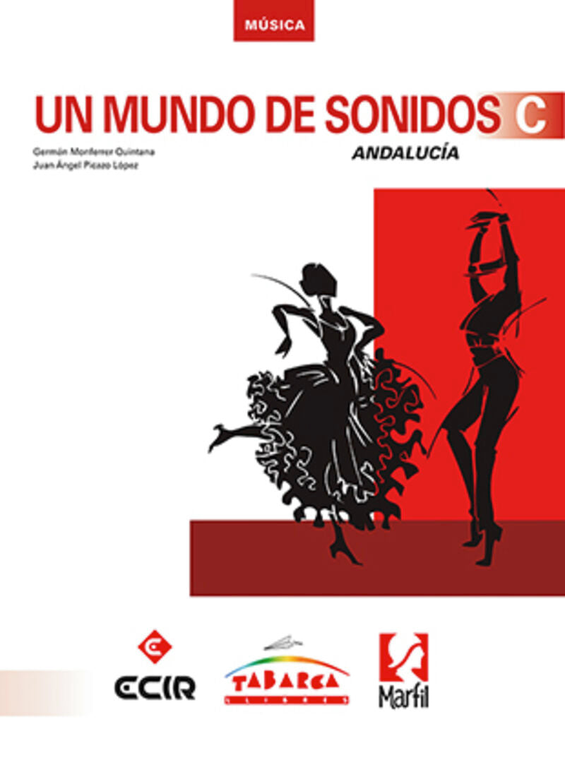 UN MUNDO DE SONIDOS C- ANDALUCIA. Aa. Vv. (Editorial Marfil) 9788480255202