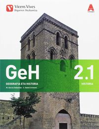 Dbh 2 - Geografia Eta Historia (2.1-2.2)  - 3D Ikasgela. Batzuk (Vicens-Vives) 9788468238913