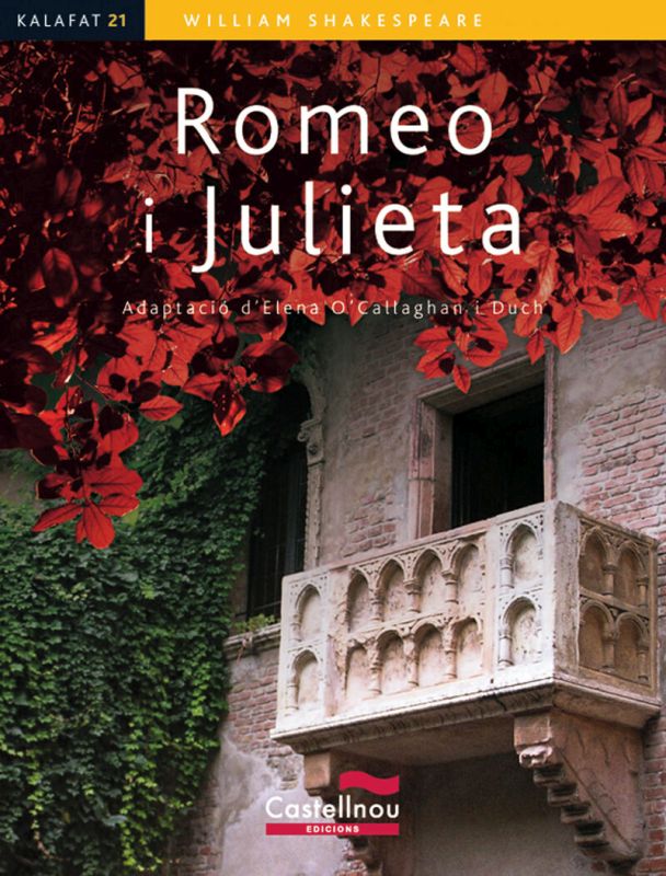 Romeo i Julieta. O'callaghan I Duch, E. (ed. ), Shakespeare, William (Castellnou) 9788498042740