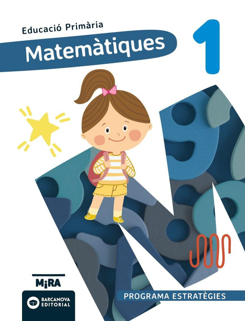 EP 1 - Matemàtiques (bal, Cat, C. Val) (lletra Lligada) - Estrategies (Barcanova, S.a.) - 9788448966492