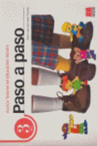 Paso a paso, Educación Infantil, 3 años. Acción tutorial. Marrodan Girones, Maria Jose (Instituto Calasanz de Ciencias de la Educación) 9788472782938