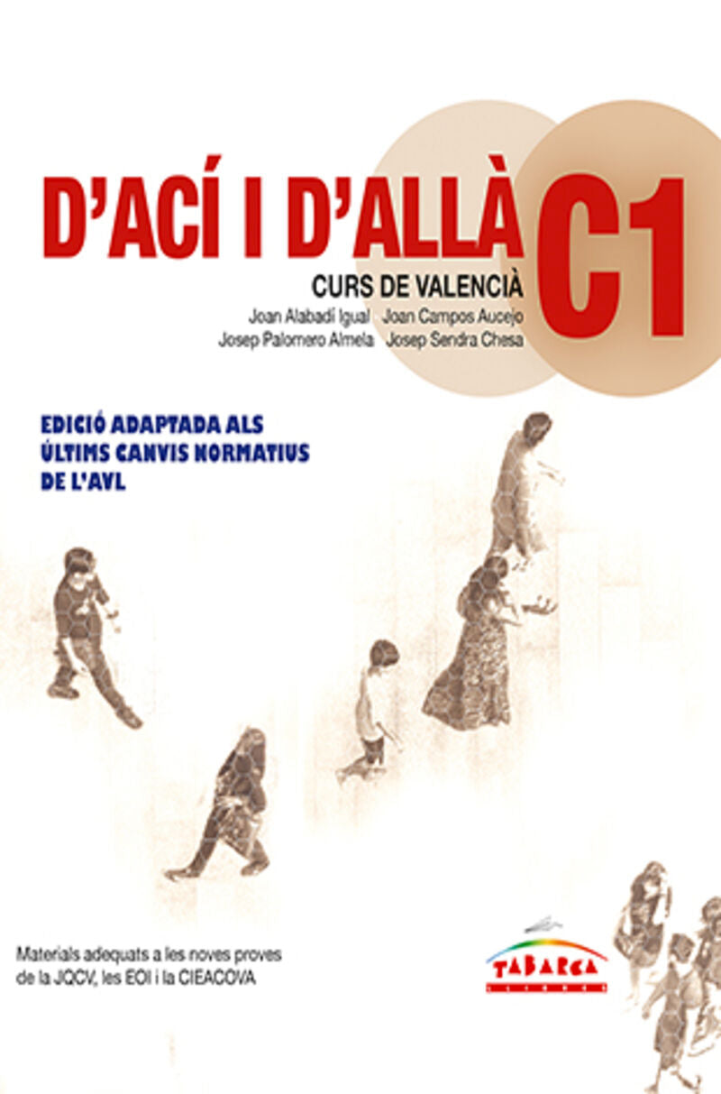 D'ACÍ I D'ALLÀ-C1. Aa. Vv. (Tabarca Llibres) 9788480254380 Imagen principal del producto