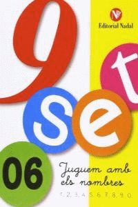 P5 - Nou-Set 06 - 1, 2, 3, 4, 5, 6, 7, 8, 9 I 0. Aa. Vv. (Nadal) 9788478872763