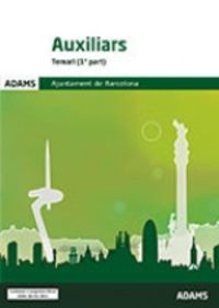 Temari Auxiliars Ajuntament de Barcelona. Aa. Vv. (Adams) 9788413278629 Imagen principal del producto