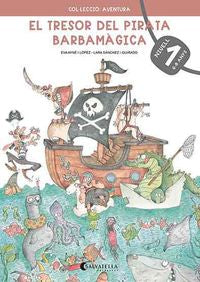 El tresor del pirata Barbamàgica 1. Ayne I Lopez, Eva (Salvatella) 9788418427220