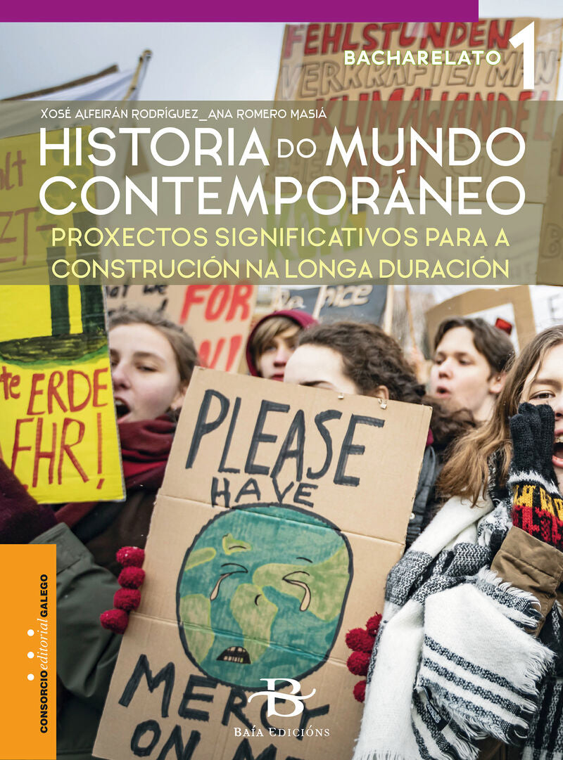 Historia do Mundo contemporáneo 1º Bach.: Proxectos significativos para a construción na longa duración