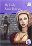 Bar - Eso 3 - My Lady, Anne Boleyn. Aa. Vv. (Burlington Books) 9789963510153