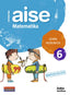 Lh 6 - Oporretan Aise - Matematika (Zubia) - 9788498940770