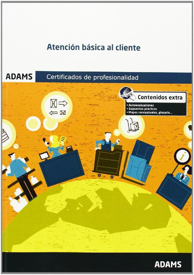 Atención básica al cliente: certificado de profesionalidad de actividades auxiliares de comercio Imagen principal del producto