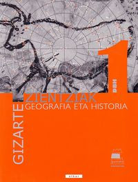 Gaztelu 1 - Gizarte Zientziak 1. Geografia eta historia. Batzuk (Elkar) 9788483317884