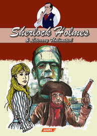 Sherlock Holmes & Literary Unlimited. Carretero Marquez, Irene (Editorial Saure) 9788416197545