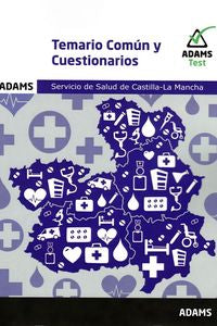 Temario Común y Cuestionarios del Servicio de Salud de Castilla La Mancha