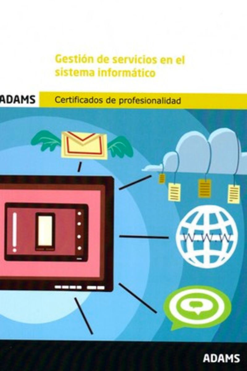 Gestión de servicios en el sistema informático (MF0490_3)