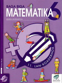 Txanela 6 - Matematika 6. Lan-koadernoa 11. Batzuk (Ikaselkar) 9788497831246 Imagen principal del producto