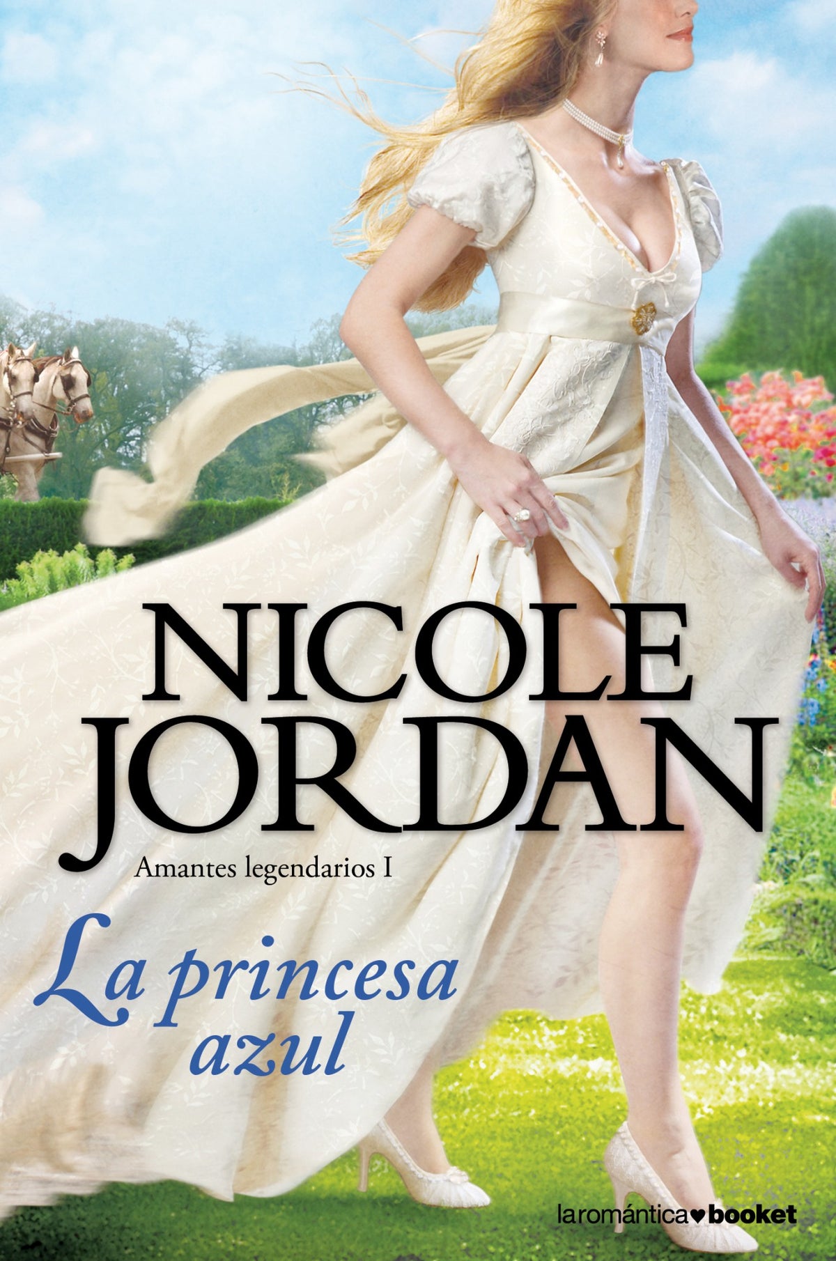 La princesa azul: Amantes legendarios I