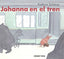 Johanna en el tren