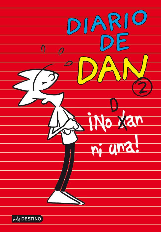 ¡No Dan ni una!: Diario de Dan 2 Imagen principal del producto