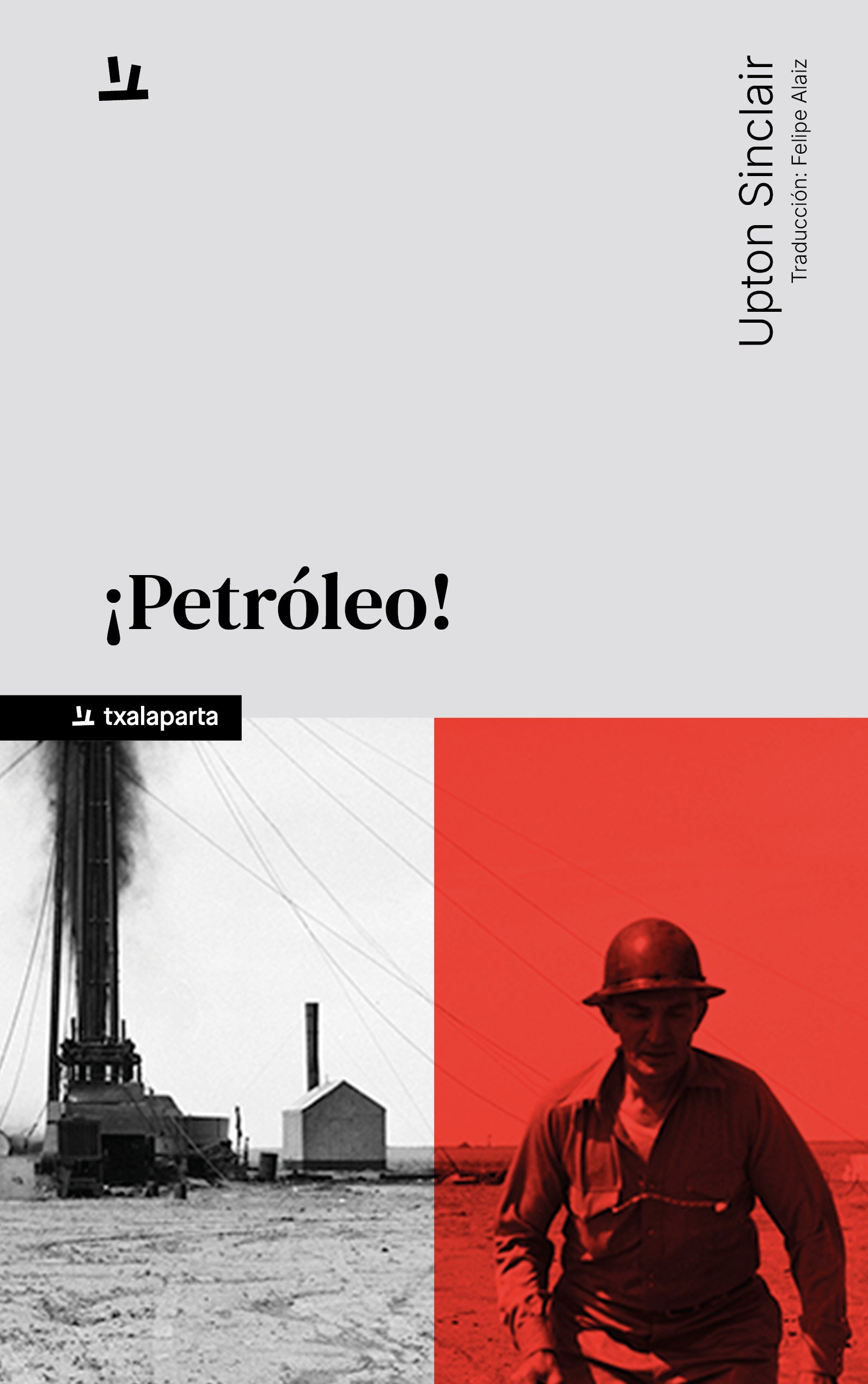¡Petróleo! (Txalaparta, S.L.) 9788410246812 Imagen principal del producto