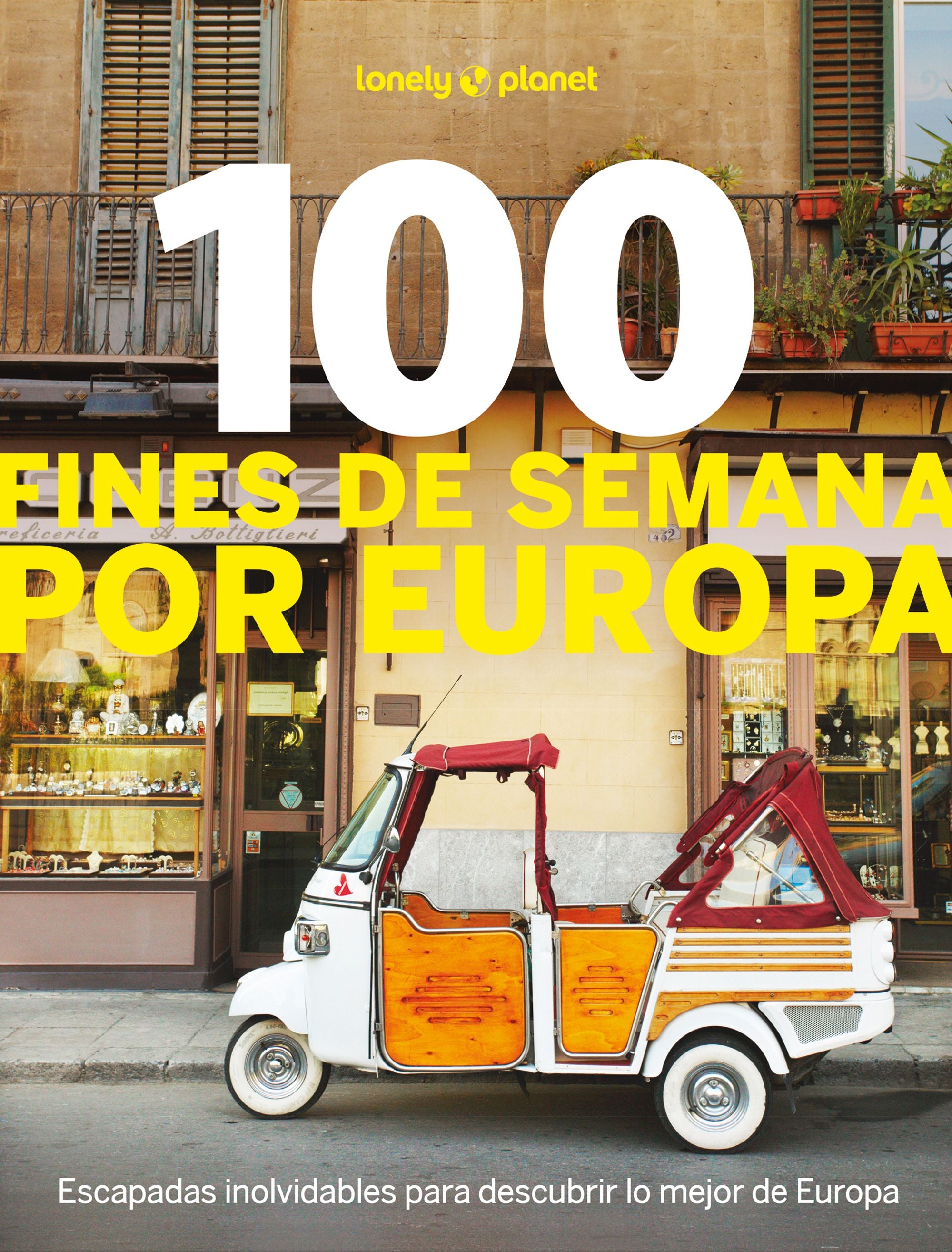 100 fines de semana por Europa. Claire Angot (GeoPlaneta) 9788408297772