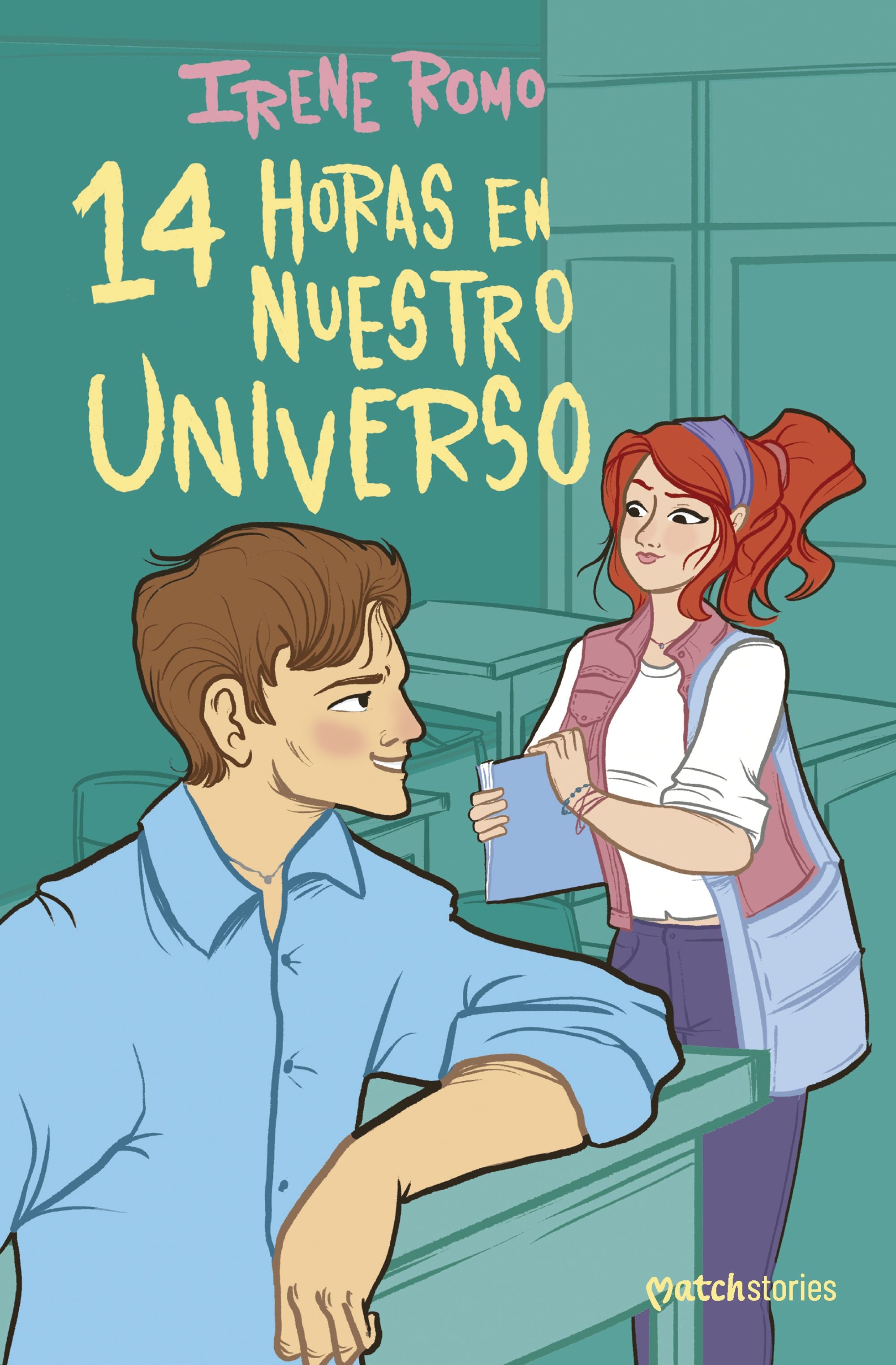 14 horas en nuestro universo. Irene Romo (Esencia) 9788408303312