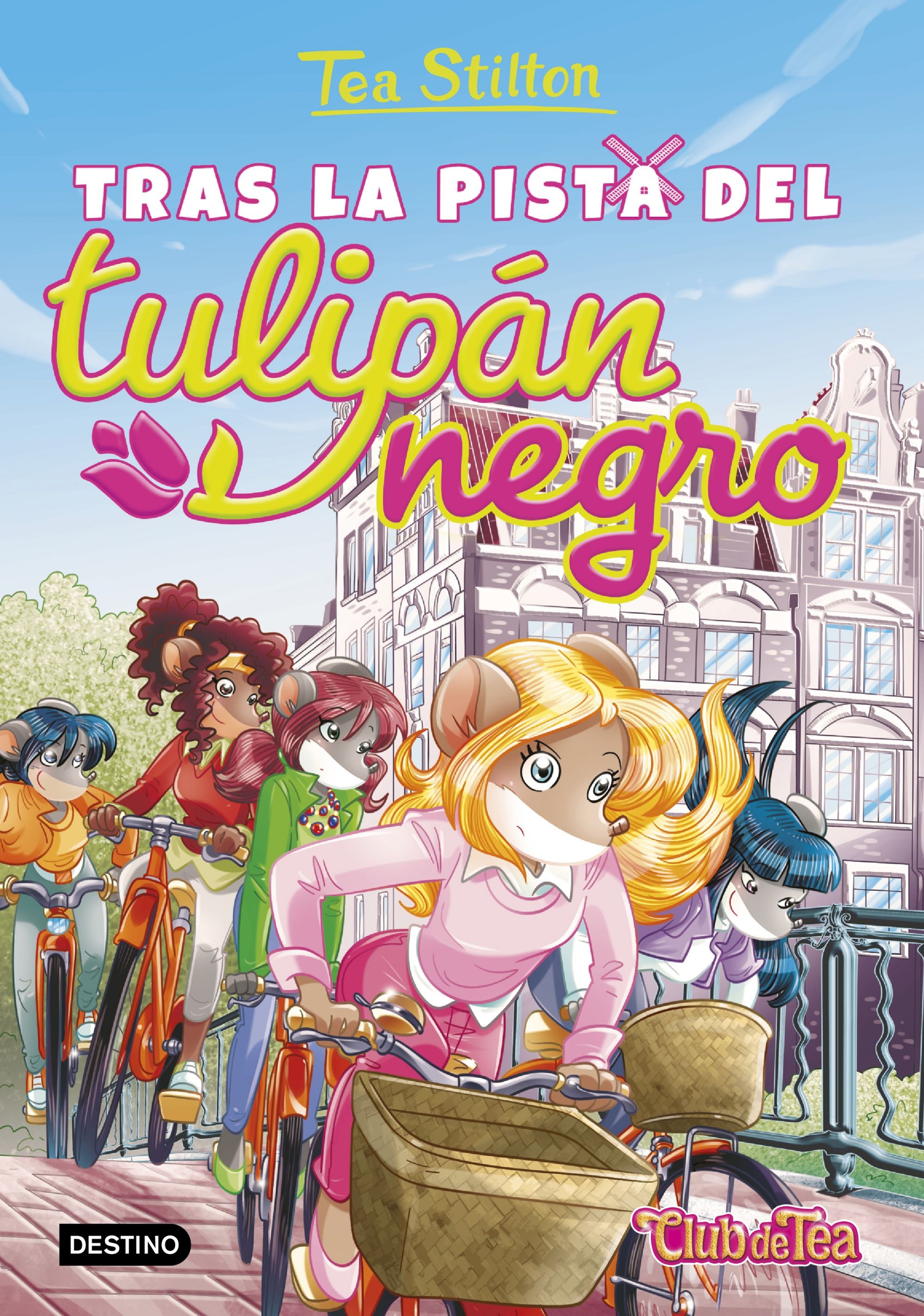 Tras la pista del tulipán negro: Tea Stilton 18 Imagen principal del producto